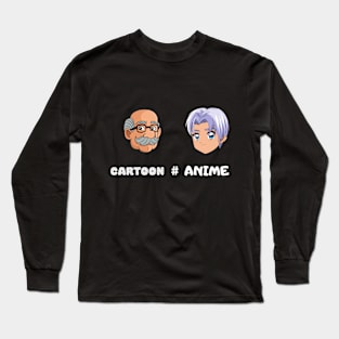 Not Cartoons Its Anime Funny Japanese Manga Lover Otaku Gift Long Sleeve T-Shirt